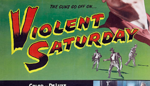 Violent Saturday Poster